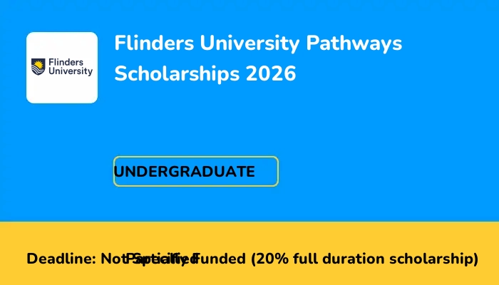 Flinders University Pathways Scholarships 2026