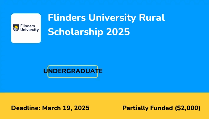Flinders University Rural Scholarship 2025