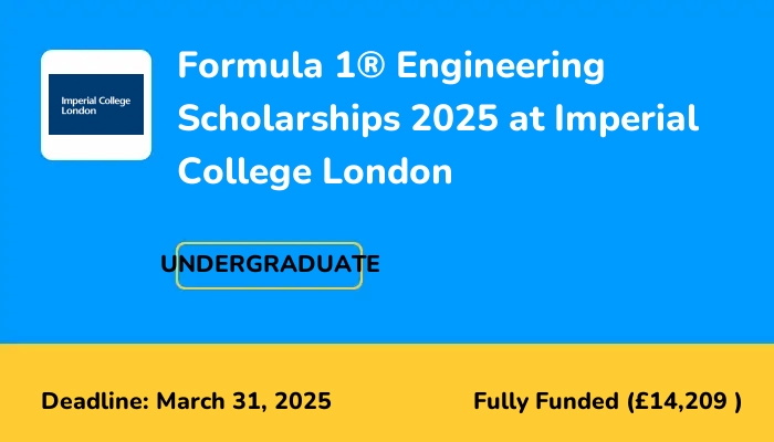 Formula 1® Engineering Scholarships 2025 at Imperial College London