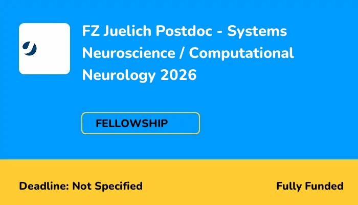 FZ Juelich Postdoc - Systems Neuroscience / Computational Neurology 2026