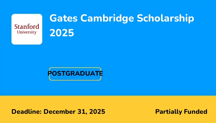 Gates Cambridge Scholarship 2025 at Stanford University