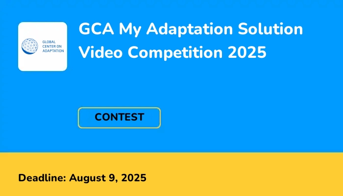GCA My Adaptation Solution Video Competition 2025