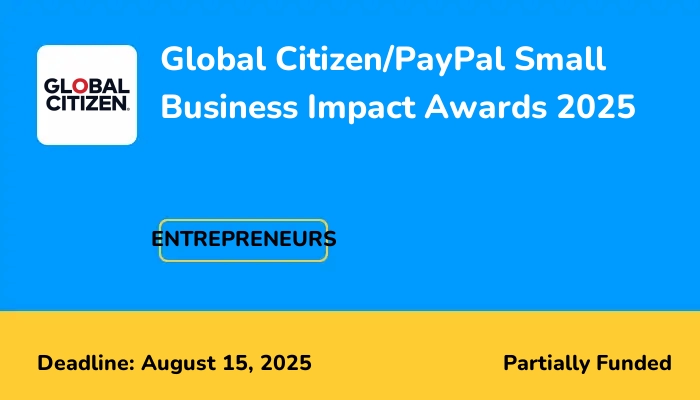 Global Citizen/PayPal Small Business Impact Awards 2025