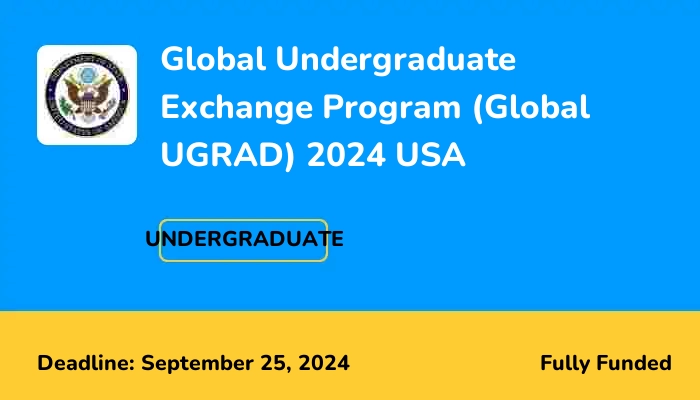 Global Undergraduate Exchange Program (Global UGRAD) 2024 USA