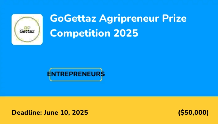 GoGettaz Agripreneur Prize Competition 2025