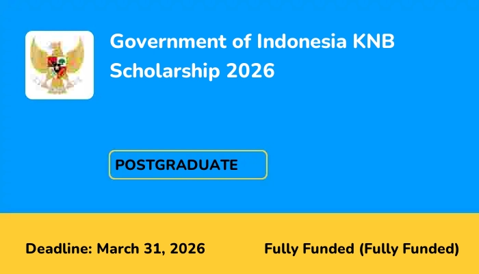 Government of Indonesia KNB Scholarship 2026