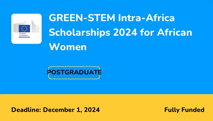 GREEN-STEM Intra-Africa Scholarships 2024 for African Women
