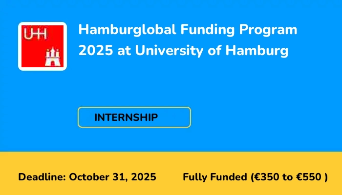 Hamburglobal Funding Program 2025 at University of Hamburg