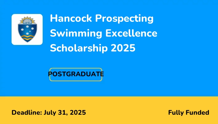 Hancock Prospecting Swimming Excellence Scholarship 2025