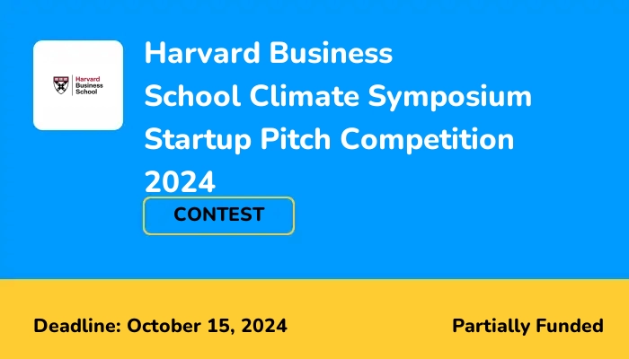 Harvard Business School Climate Symposium Startup Pitch Competition 2024