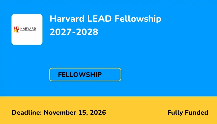 Harvard LEAD Fellowship 2027-2028