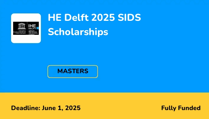 HE Delft 2025 SIDS Scholarships