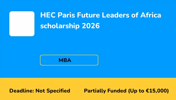 HEC Paris Future Leaders of Africa scholarship 2026