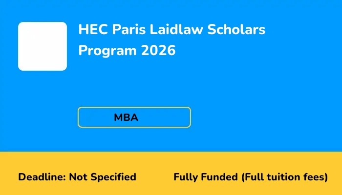 HEC Paris Laidlaw Scholars Program 2026