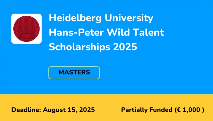 Heidelberg University Hans-Peter Wild Talent Scholarships 2025