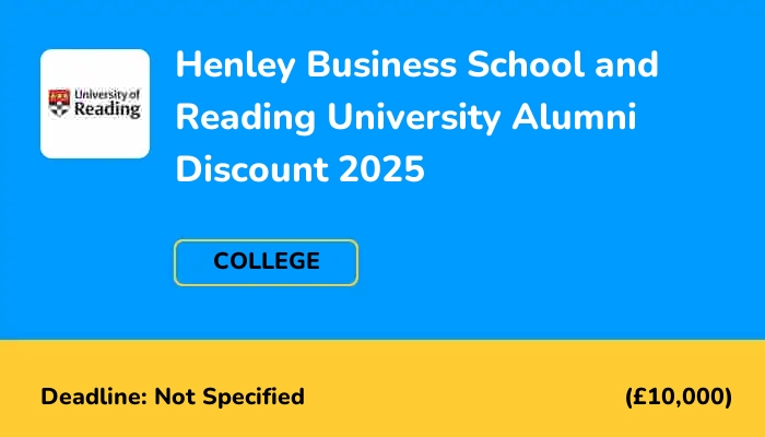 Henley Business School Excellence Scholarships 2025