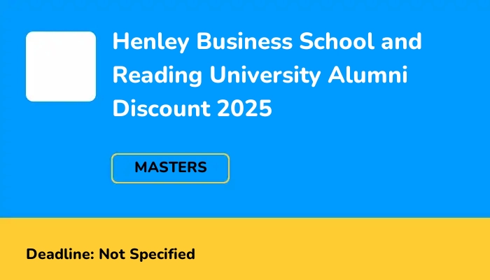 Henley Business School and Reading University Alumni Discount 2025