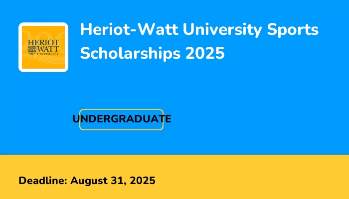 Heriot-Watt University Sports Scholarships 2025