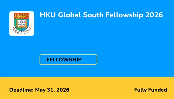HKU Global South Fellowship 2026