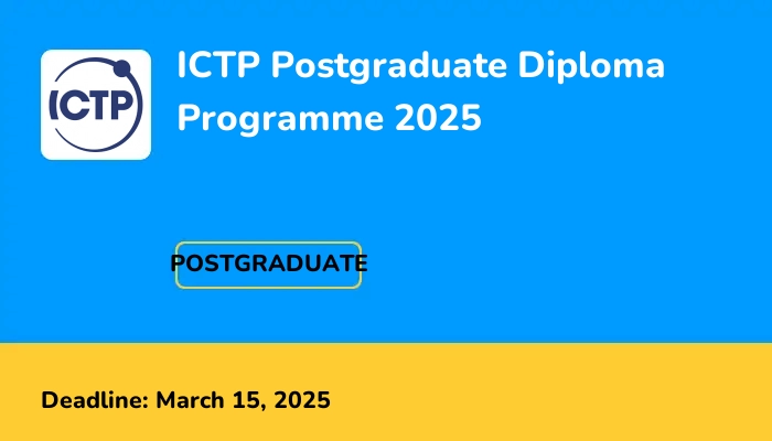 ICTP Postgraduate Diploma Programme 2025