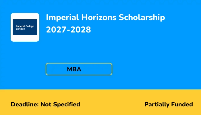 Imperial Horizons Scholarship 2027-2028