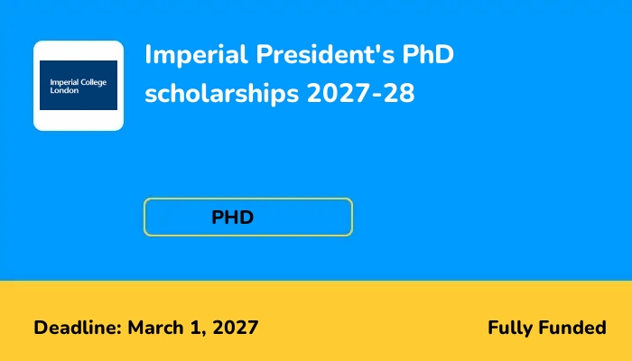 Imperial President's PhD scholarships 2027-28