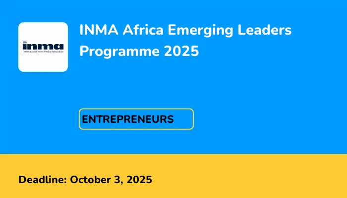 INMA Africa Emerging Leaders Programme 2025