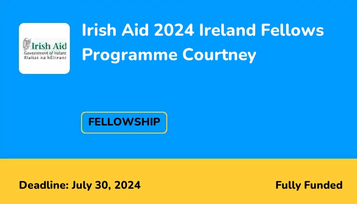 Irish Aid 2024 Ireland Fellows Programme Courtney