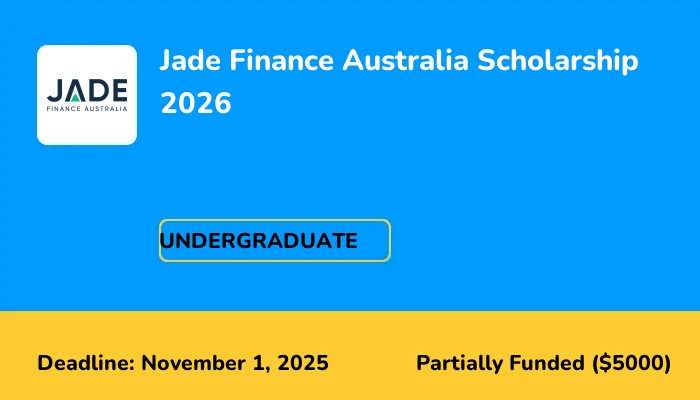 Jade Finance Australia Scholarship 2026