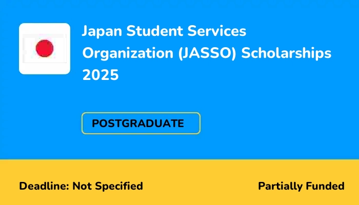Japan Student Services Organization (JASSO) Scholarships 2025