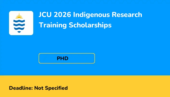 JCU 2026 Indigenous Research Training Scholarships
