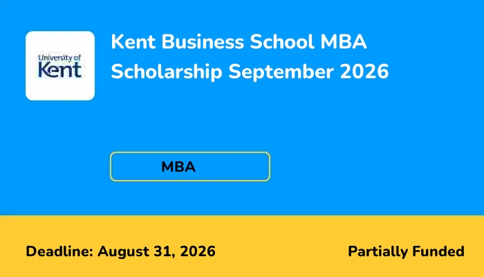 Kent Business School MBA Scholarship September 2026