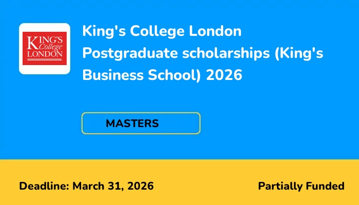 King's College London Postgraduate scholarships (King's Business School) 2026