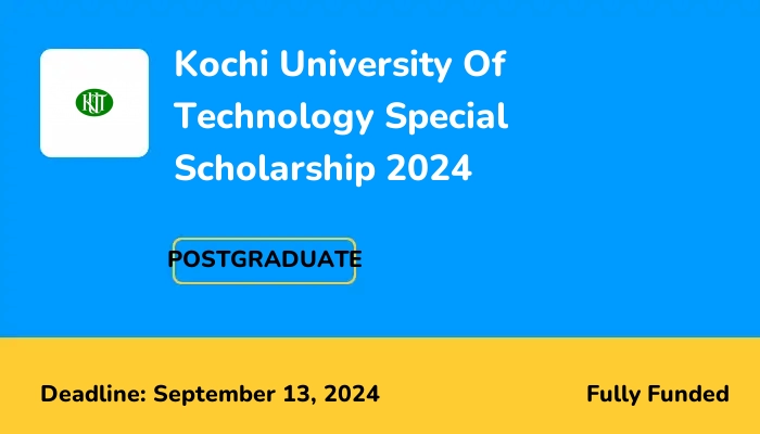 Kochi University Of Technology Special Scholarship 2024