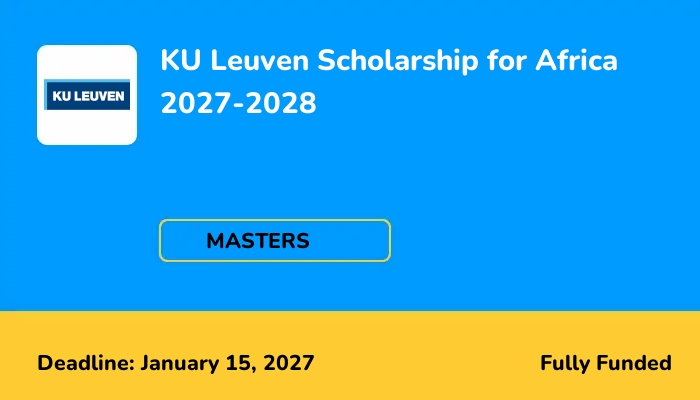 KU Leuven Scholarship for Africa 2027-2028