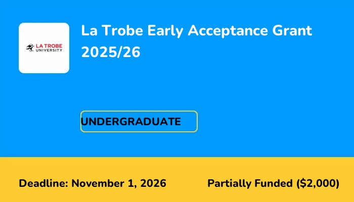 La Trobe Early Acceptance Grant 2025/26