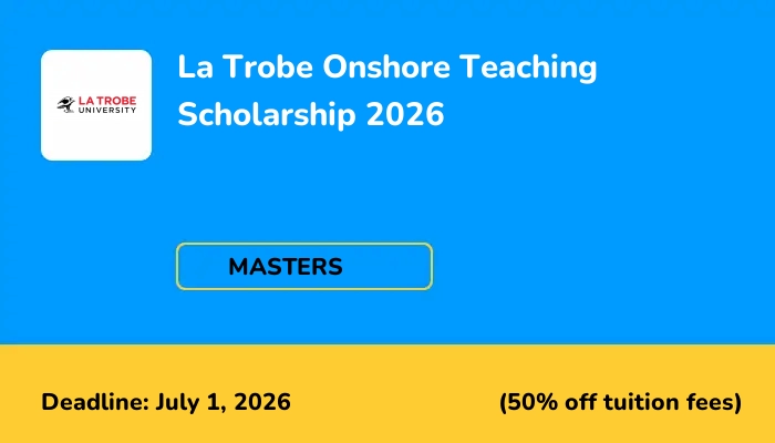 La Trobe Onshore Teaching Scholarship 2026