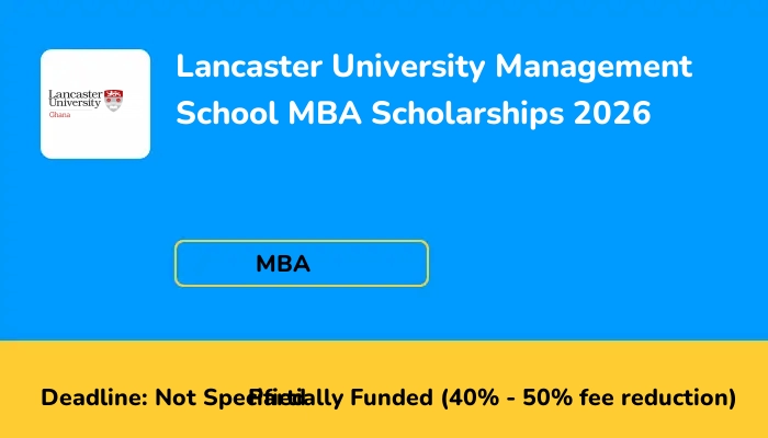 Lancaster University Management School MBA Scholarships 2026