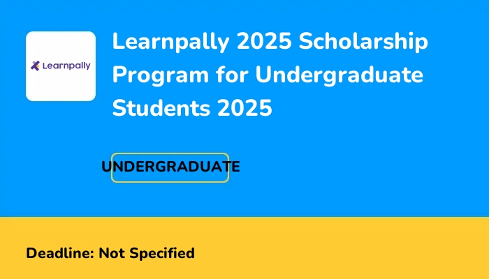 Learnpally Scholarship Program for Undergraduate Students 2025