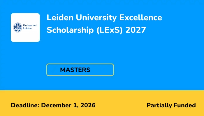 Leiden University Excellence Scholarship (LExS) 2027