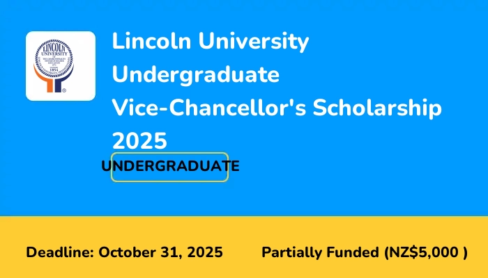 Lincoln University Undergraduate Vice-Chancellor's Scholarship 2025
