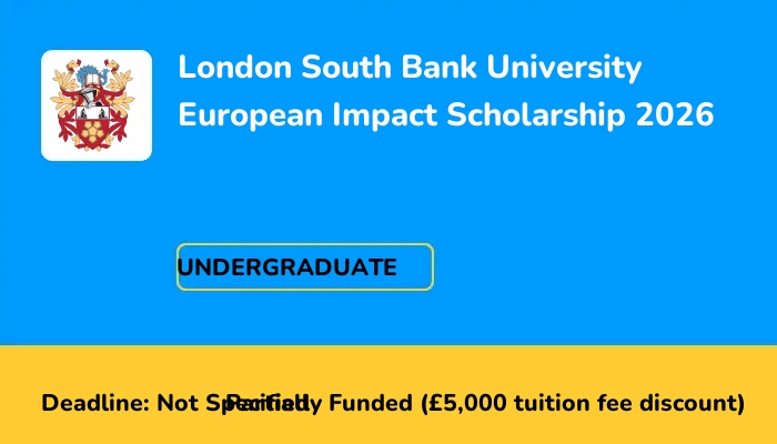 London South Bank University European Impact Scholarship 2026