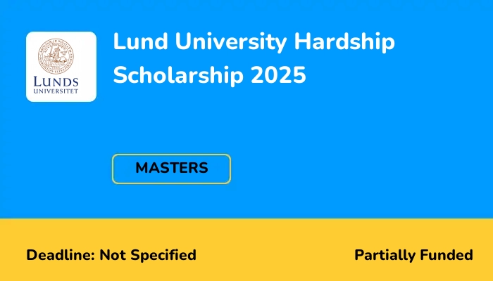 Lund University Hardship Scholarship 2025