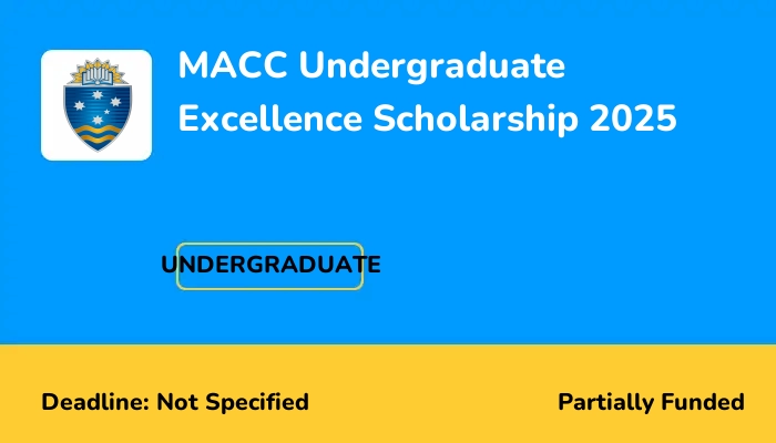MACC Undergraduate Excellence Scholarship 2025