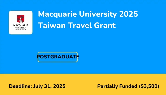 Macquarie University 2025 Taiwan Travel Grant
