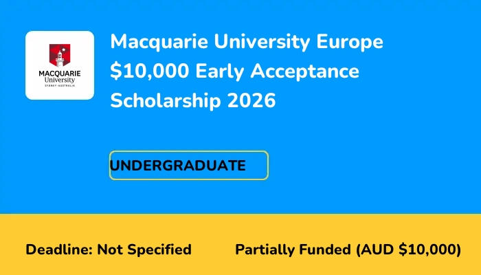 Macquarie University Europe $10,000 Early Acceptance Scholarship 2026