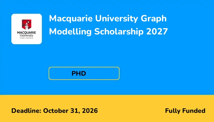 Macquarie University Graph Modelling Scholarship 2027