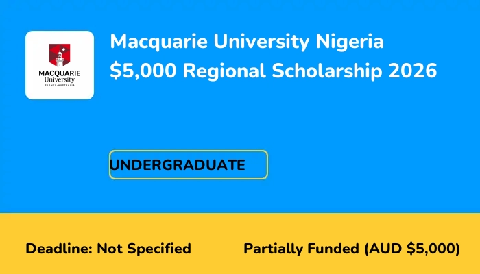 Macquarie University Nigeria $5,000 Regional Scholarship 2026