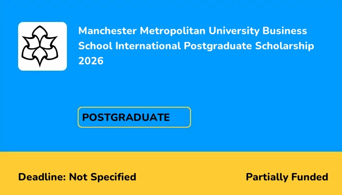 Manchester Metropolitan University Business School International Postgraduate Scholarship 2026
