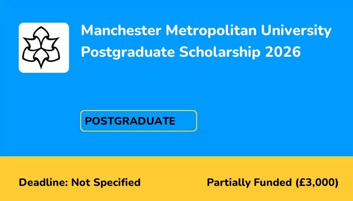 Manchester Metropolitan University Postgraduate Scholarship 2026
